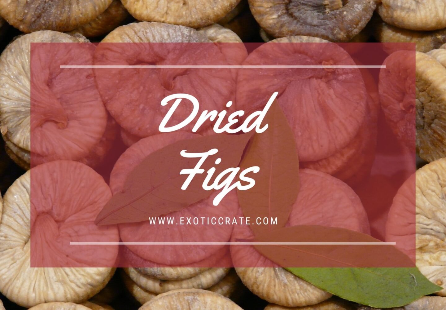 dried figs