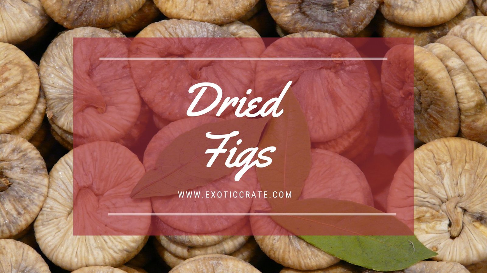 dried figs