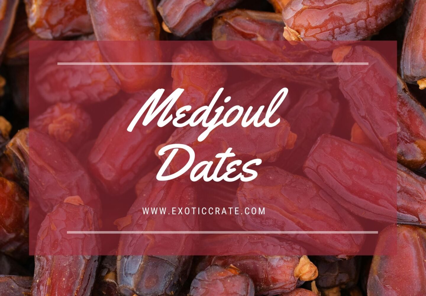 Medjoul dates
