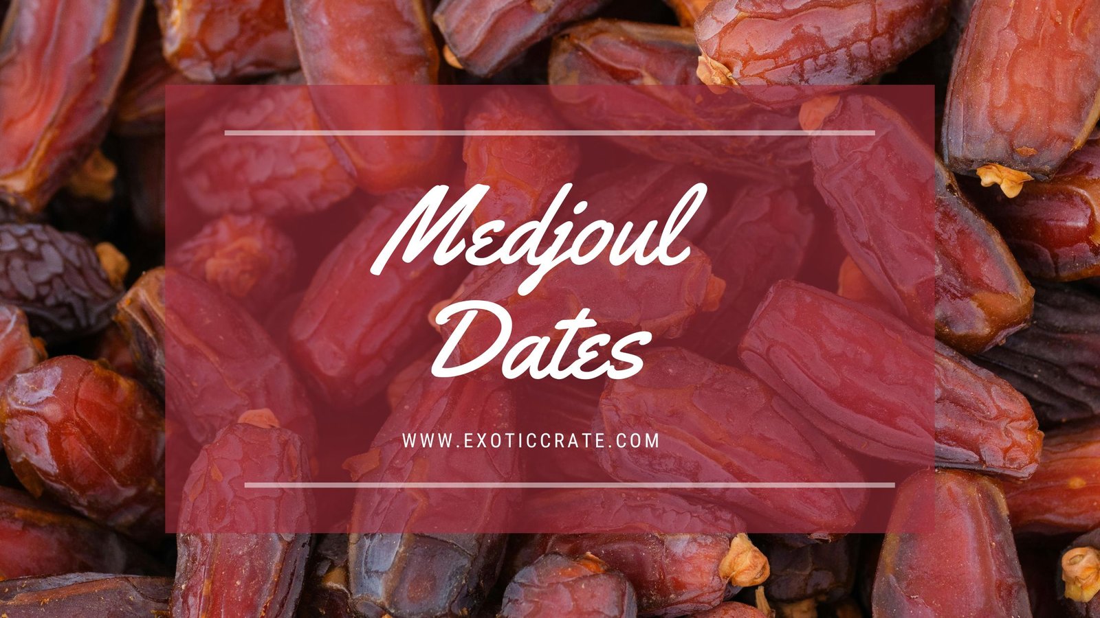 Medjoul dates