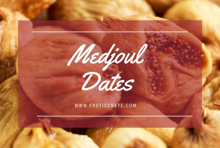 Dried Figs: Nature’s Sweet Bounty in Every Bite – Brought to You by Exotic Crate