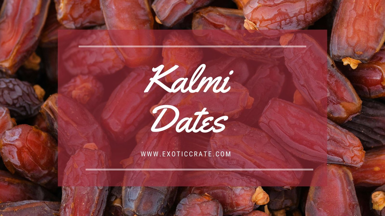 Kalmi Dates