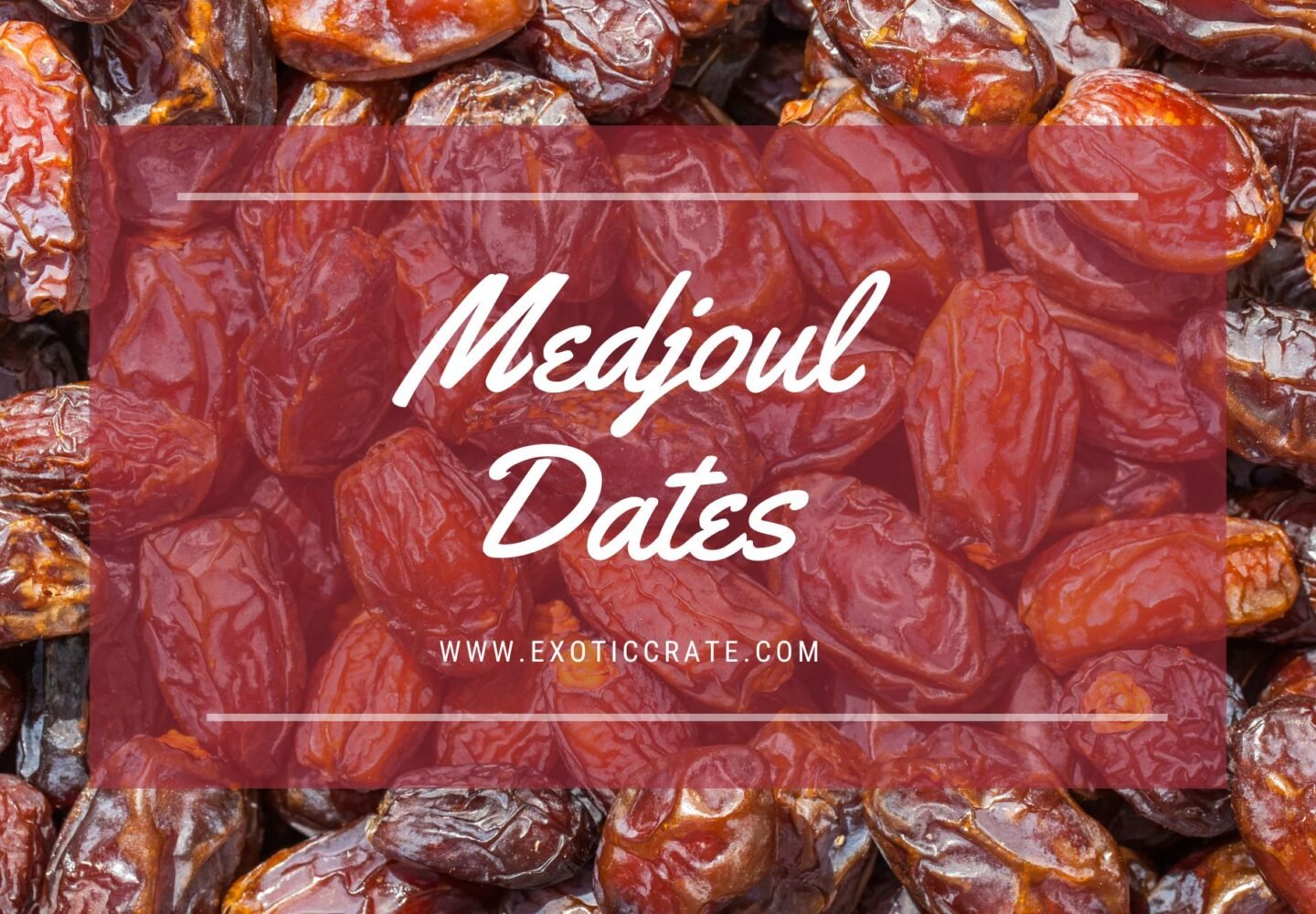 Medjoul Dates
